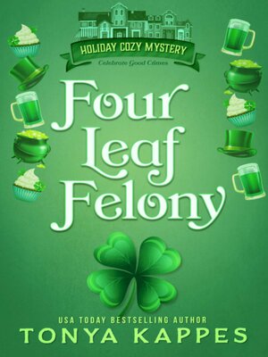 cover image of Four Leaf Felony